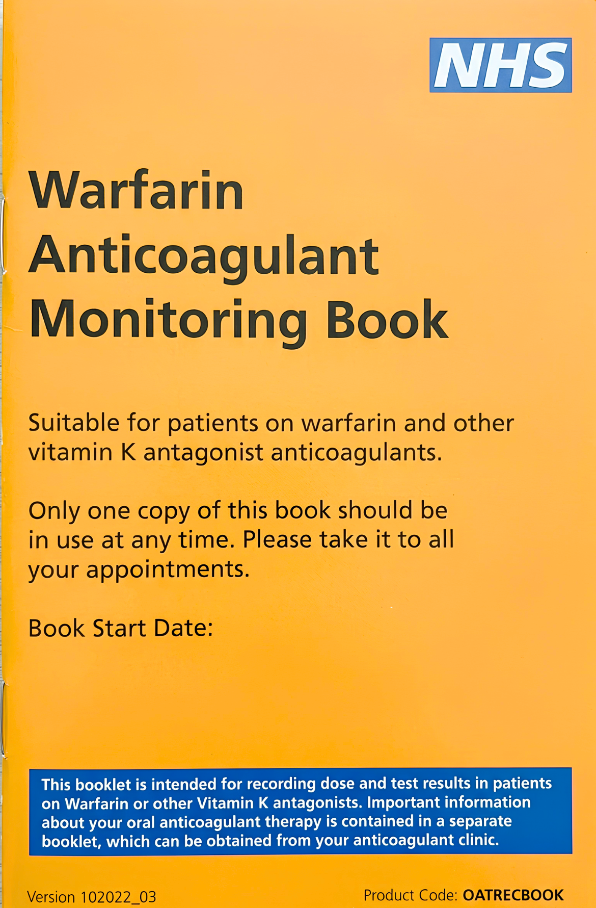 Warfarin Anticoagulant Monitoring Book - full details below in the alternative descriptions of the resource images section.